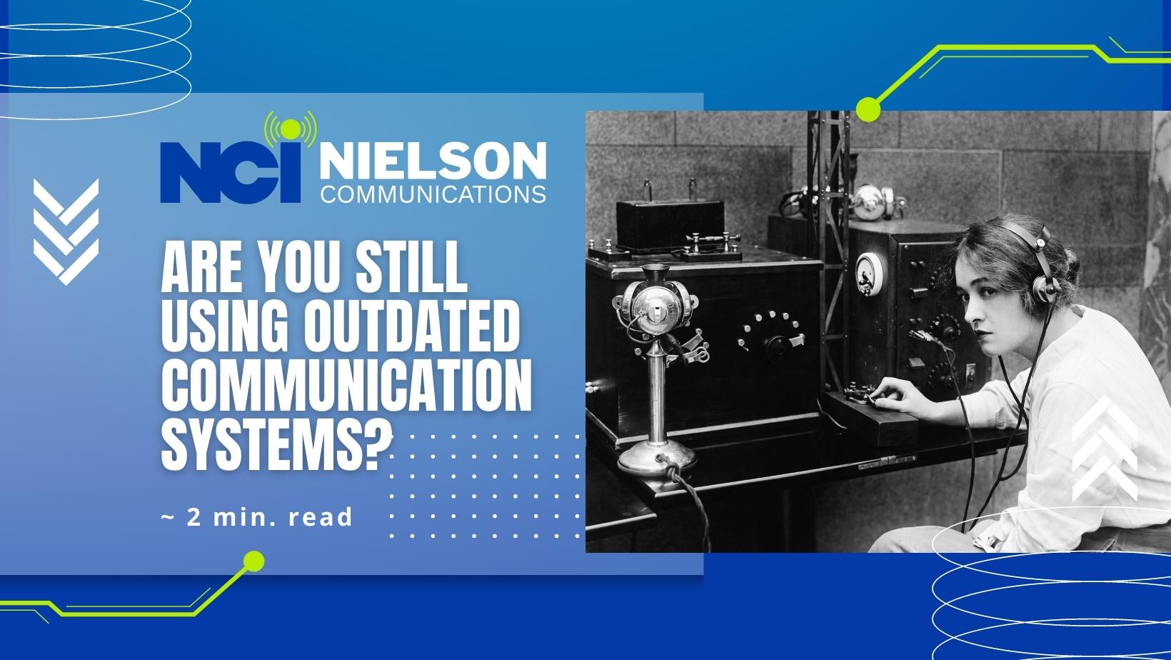 Still using outdated technology by Nielson Communications, Inc. (NCI)