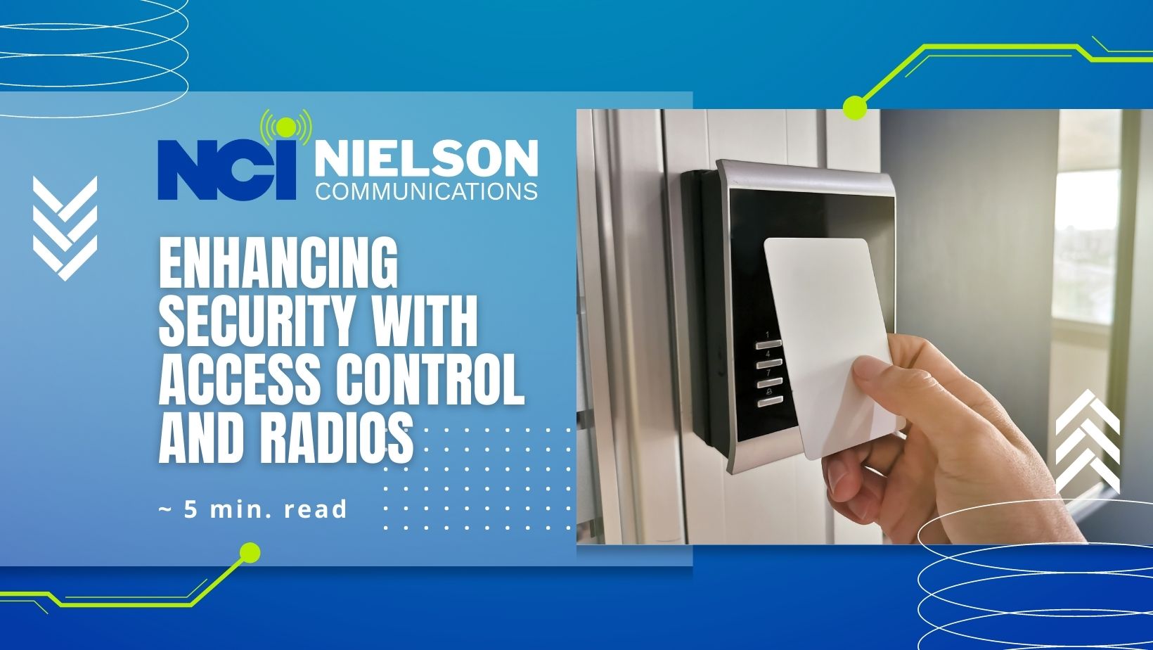 Enhancing Security With Access Control & Radios Hand holding a key card holding the card up to a scanner in order to enter a building